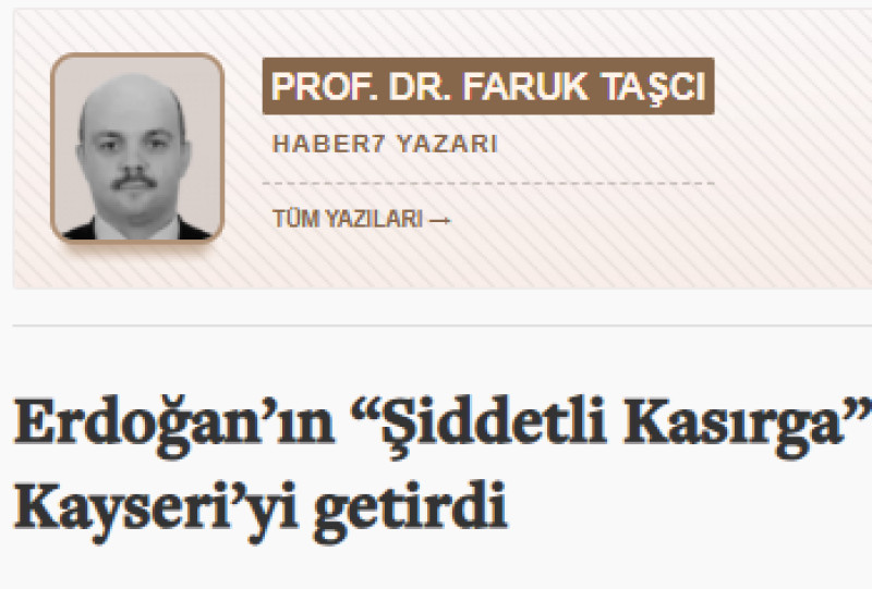 erdoganin-siddetli-kasirga-vurgusu-aklima-kayseriyi-getirdi-prof-dr-faruk-tascidan-tyb-kayseriye-ve-sehre-ovgu project cover image